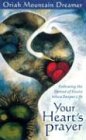 Your Heart's Prayer: Following the Thread of Desire into a Deeper Life