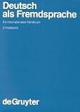 Deutsch Als Fremdsprache: Ein Internationales Handbuch (Handbucher Zur Sprach- Und Kommunikations-Wissenschaft, Band 19.2)