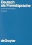 Deutsch Als Fremdsprache: Ein Internationales Handbuch (Handbucher Zur Sprach- Und Kommunikations-Wissenschaft, Band 19.2)