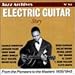 Electric Guitar Story: 1935-45