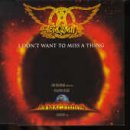 I Don't Want to Miss a Thing, Pt. 1 [CD 1]