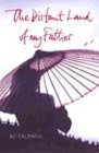 The Distant Land of My Father