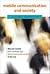 Mobile Communication and Society: A Global Perspective (Information Revolution and Global Politics)