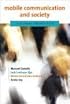 Mobile Communication and Society: A Global Perspective (Information Revolution and Global Politics)