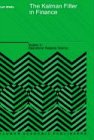 The Kalman Filter in Finance (Advanced Studies in Theoretical and Applied Econometrics)