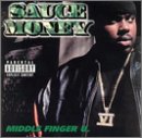 Sauce Money - Middle Finger U