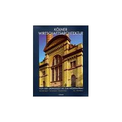 K�lner Wirtschaftsarchitektur