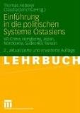 Einf&uuml;hrung in die politischen Systeme Ostasiens: VR China, Hongkong, Japan, Nordkorea, S&uuml;dkorea, Taiwan