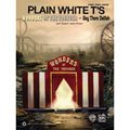 Plain White Ts - Wonders of the Younger + Hey There Delilah and Bonus Selections