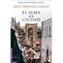 El Alma De La Ciudad