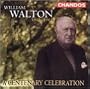 William Walton: A Centenary Celebration