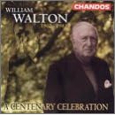 William Walton: A Centenary Celebration by William Walton, Bryden Thomson, David Willcocks, Jan Latham-Koenig, and Neville Marriner