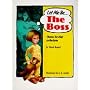 Let Me Be... the Boss: Poems for Kids to Perform