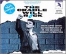 The Cradle Will Rock: Original 1985 Cast Recording