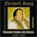 Revue Nusrat Fateh Ali Khan  / Farewell Song: Alwadah