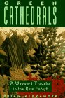 Green Cathedrals