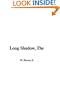 The Long Shadow