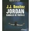 Caballo De Troya 8 Jordan (Spanish Edition)