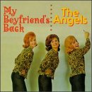 Angels - My Boyfriend � s Back ( Vinyl ) - B000006P7X