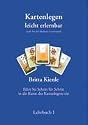Kartenlegen leicht erlernbar - Lehrbuch I: Nach Art der Madame Lenormand