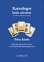 Kartenlegen leicht erlernbar - Lehrbuch I: Nach Art der Madame Lenormand