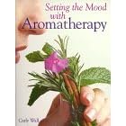 Setting The Mood With Aromatherapy