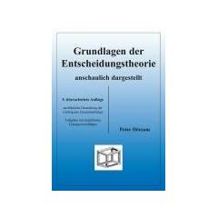 Entscheidungstheorie anschaulich dargestellt