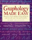 Graphology Made Easy: Discover How Handwriting Analysis Can Reveal Your True Personality