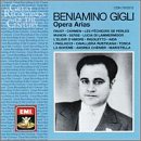 Beniamino Gigli - Opera Arias