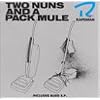 Two Nuns & A Pack Mule