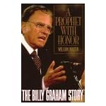 A Prophet with Honor : The Billy Graham Story book cover