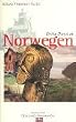 Norwegen: Von den Anf�ngen bis zur Gegenwart