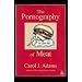 The Pornography of Meat