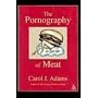 The Pornography of Meat