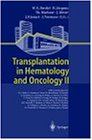 Transplantation in Hematology and Oncology II