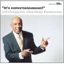 It's Entertainment by Ed Thigpen