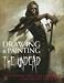 Drawing & Painting the undead: Create Gruesome Ghouls for Graphic Novels, Computer Games and Animation