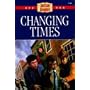 Changing Times (The American Adventure Series #44)
