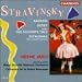 Stravinsky - Orchestral Works