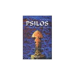 Alles �ber Psilos: Handbuch der Zauberpilze