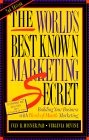 The World's Best Known Marketing Secret, 2nd Edition: Building Your Business with Word-of-Mouth Marketing