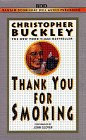 Thank You for Smoking: A Novel