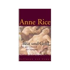 Blut und Gold: Aus der Chronik der Vampire