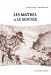 Maîtres et le Sentier Maîtres et le Sentier