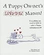 A Puppy Owner's Survival Manual