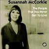 The People That You Never Get to Love
