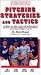 VHS : Pitching Strategies & Tactics