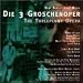 Bertolt Brecht / Kurt Weill: Die Dreigroschenoper (Die 3 Groschenoper) / The Threepenny Opera