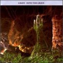 Into the Grave/Tremendous Pain