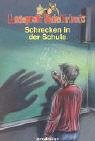 Schrecken in der Schule - Julia Boehme, Renee Holler